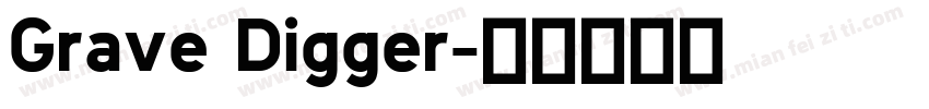 Grave Digger字体转换